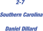 Southern Carolina 2-7 Daniel Dillard
